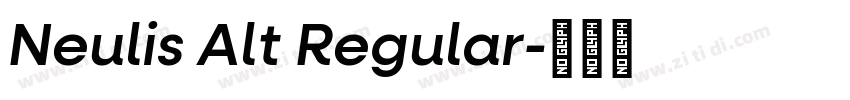 Neulis Alt Regular字体转换